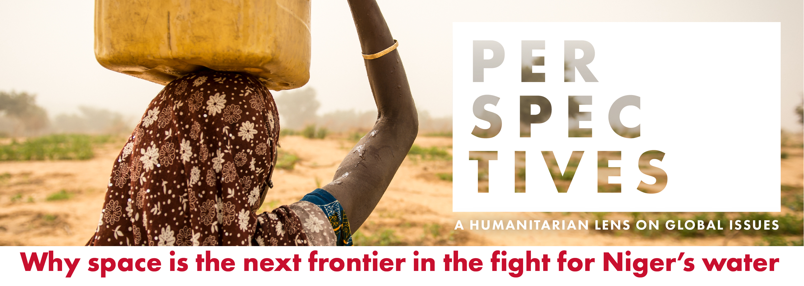 Perspectives: Why space is the next frontier in the fight for Niger's water