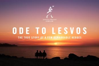 Ode to Lesvos: The True Story of a Few Remarkable Heroes